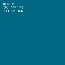#006782 - Blue Lagoon Color Image