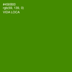#458B00 - Vida Loca Color Image