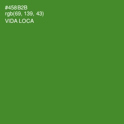 #458B2B - Vida Loca Color Image