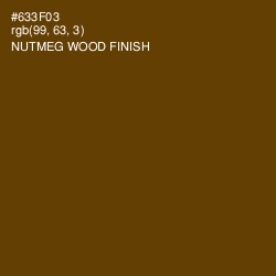 #633F03 - Nutmeg Wood Finish Color Image
