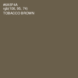 #6A5F4A - Tobacco Brown Color Image