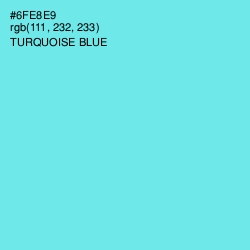 #6FE8E9 - Turquoise Blue Color Image