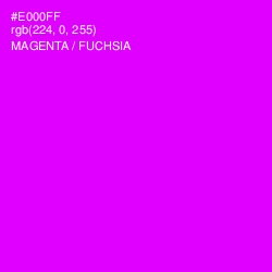 #E000FF - Magenta / Fuchsia Color Image