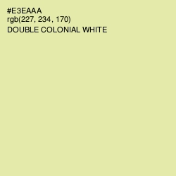 #E3EAAA - Double Colonial White Color Image