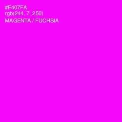 #F407FA - Magenta / Fuchsia Color Image