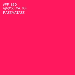 #FF185D - Razzmatazz Color Image