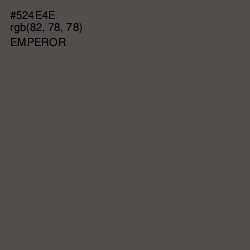 #524E4E - Emperor Color Image