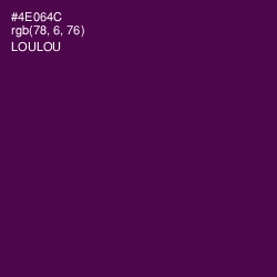 #4E064C - Loulou Color Image